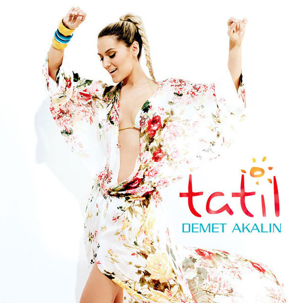 Demet Akalın Tatil Dinle Mp3Müzik DinleÜcretsiz