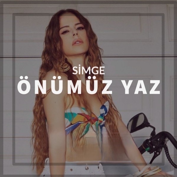 Simge - Önümüz Yaz