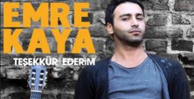 Emre Kaya - Teşekkür Ederim