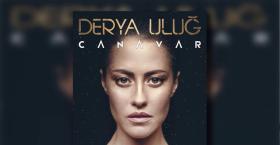 Telifmetre’de 2017 yılının zirvesinde 'Canavar' şarkısı ile Derya Uluğ bulunuyor.