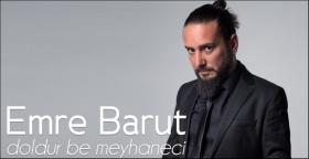 Emre Barut’tan ‘Doldur Be Meyhaneci’ Şarkısına Yepyeni Bir Yorum