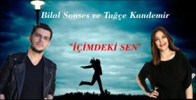 Tuğçe Kandemir ve Bilal Sonses’ten “İÇİMDEKİ SEN”