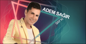Adem Sağır, şimdi Say ki isimli  tekli çalışmasıyla yeniden müzik çalışmalarına hız kazandırdı.